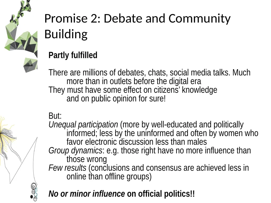 Democracy in a Network Society Professor Jan - slide 6 of 16