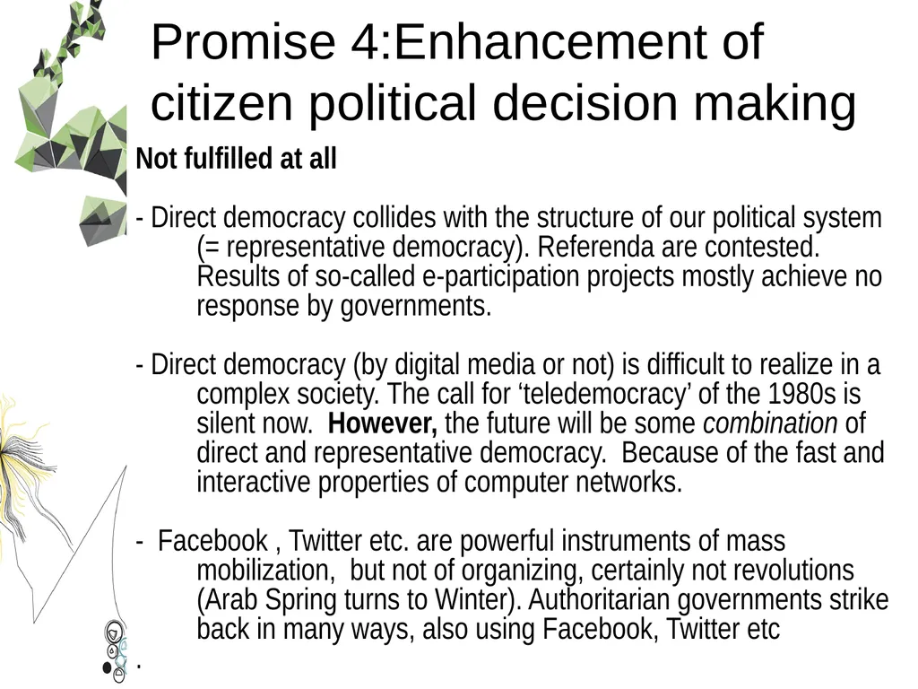Democracy in a Network Society Professor Jan - slide 10 of 16