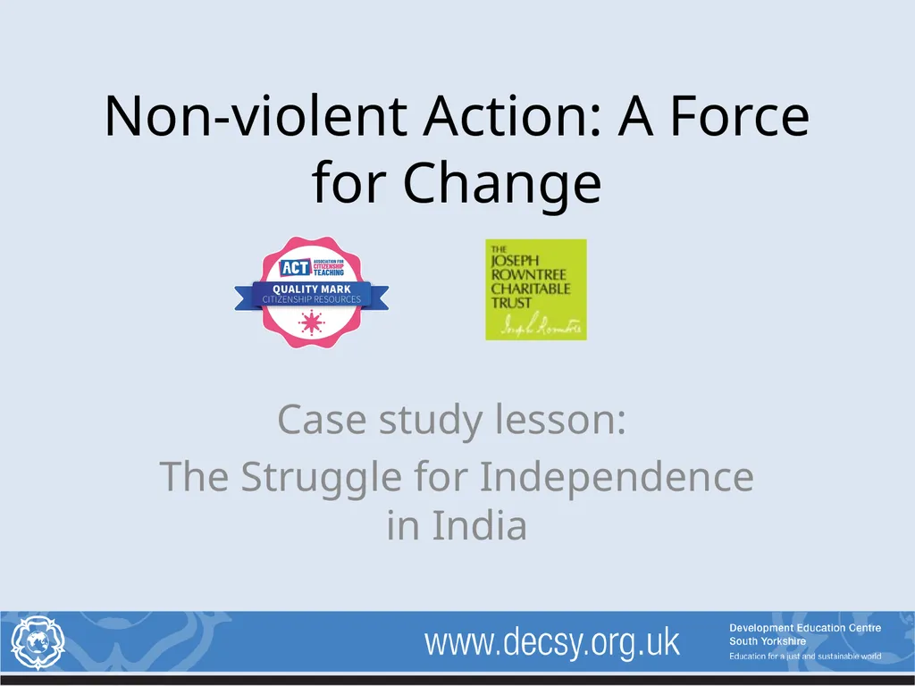 Non-violent Action: A Force for Change Case study - slide 1 of 20
