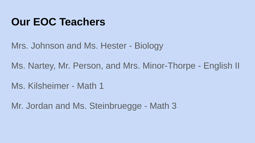 Welcome End of Course Testing and Tutoring EOC - slide 5 of 28