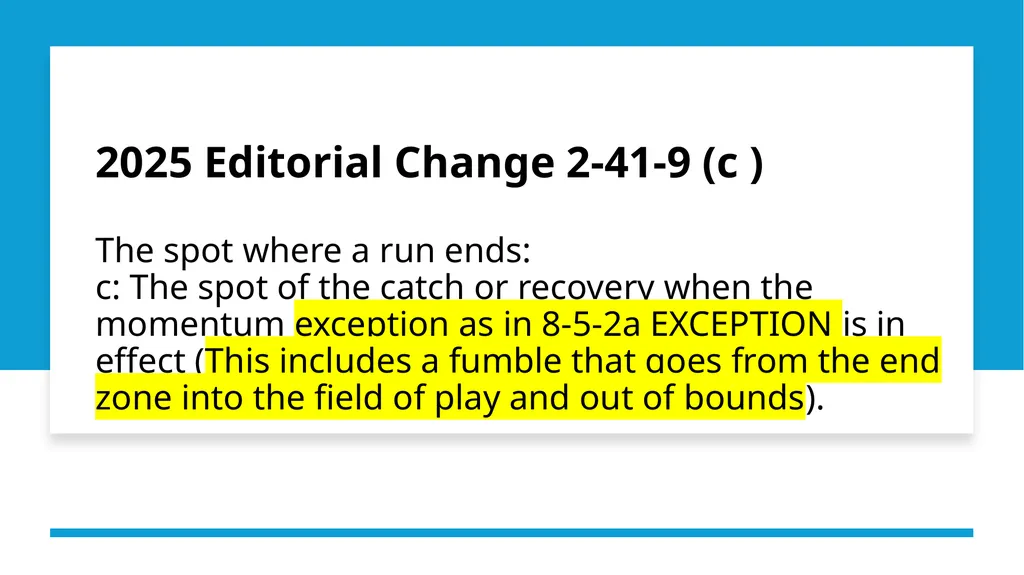 2025 NFHS Football Rule & Editorial Changes Dan - slide 11 of 14