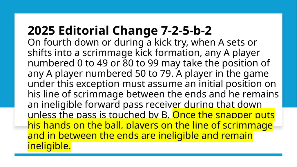 2025 NFHS Football Rule & Editorial Changes Dan - slide 13 of 14
