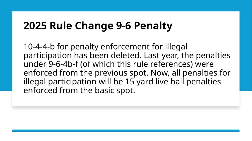2025 NFHS Football Rule & Editorial Changes Dan - slide 9 of 14