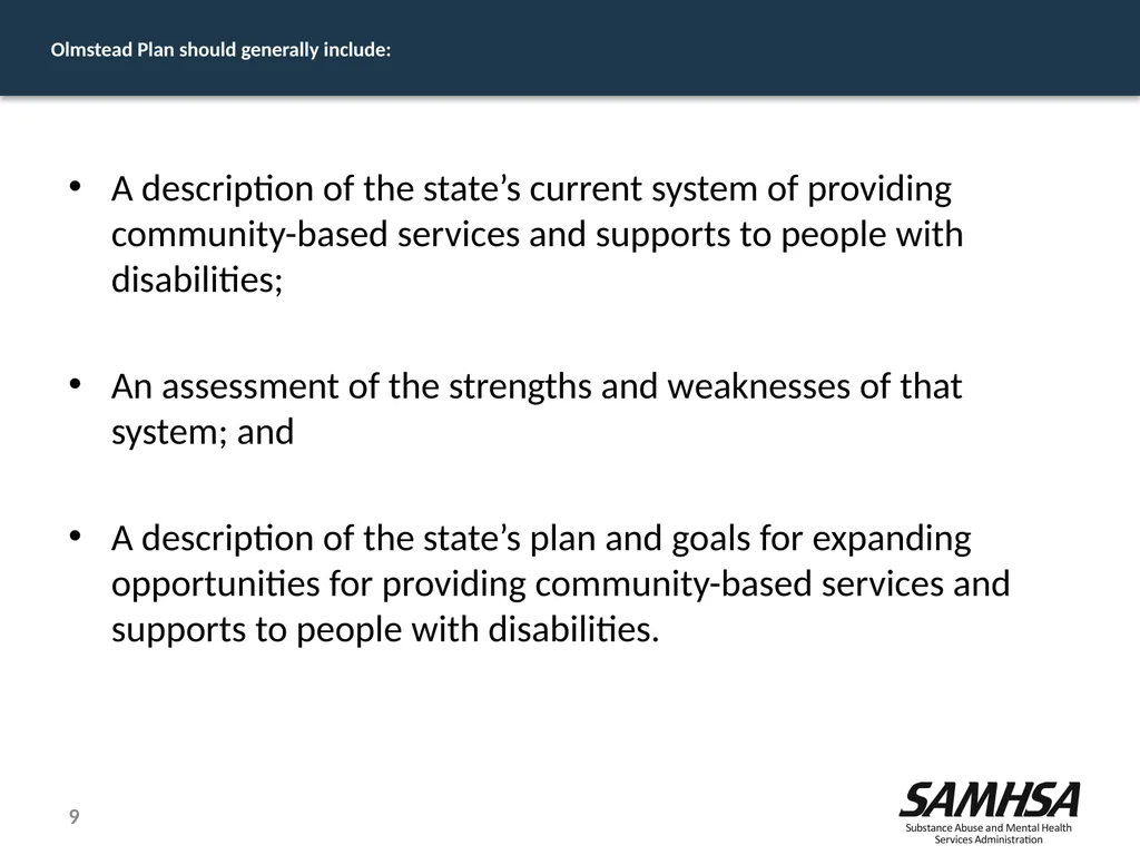 Olmstead Planning – Where do we stand? Kevin - slide 9 of 37