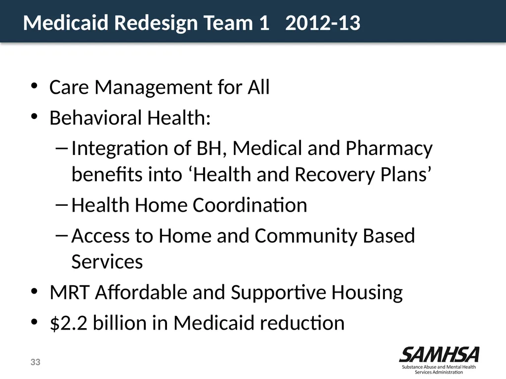 Olmstead Planning – Where do we stand? Kevin - slide 33 of 37