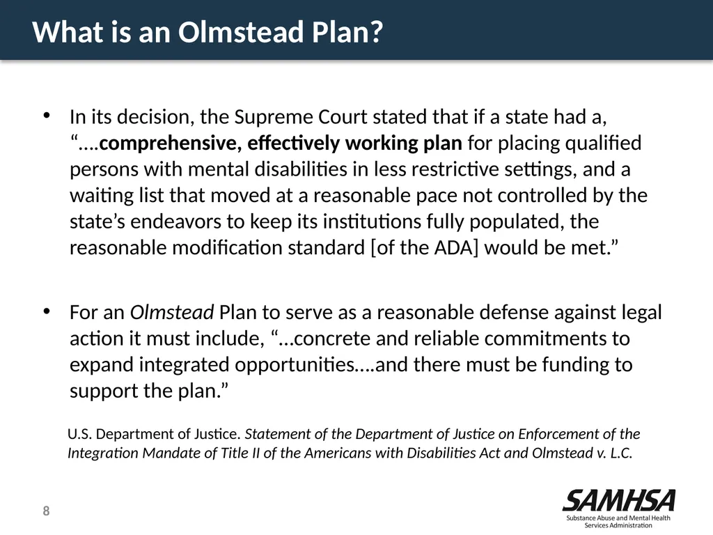 Olmstead Planning – Where do we stand? Kevin - slide 8 of 37
