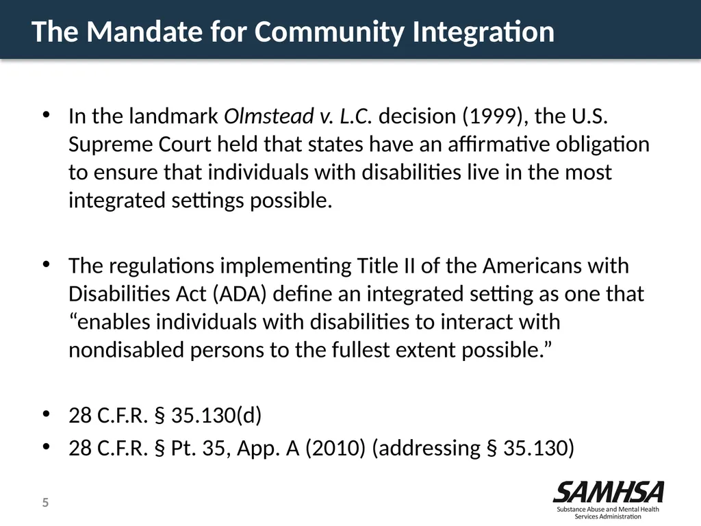 Olmstead Planning – Where do we stand? Kevin - slide 5 of 37