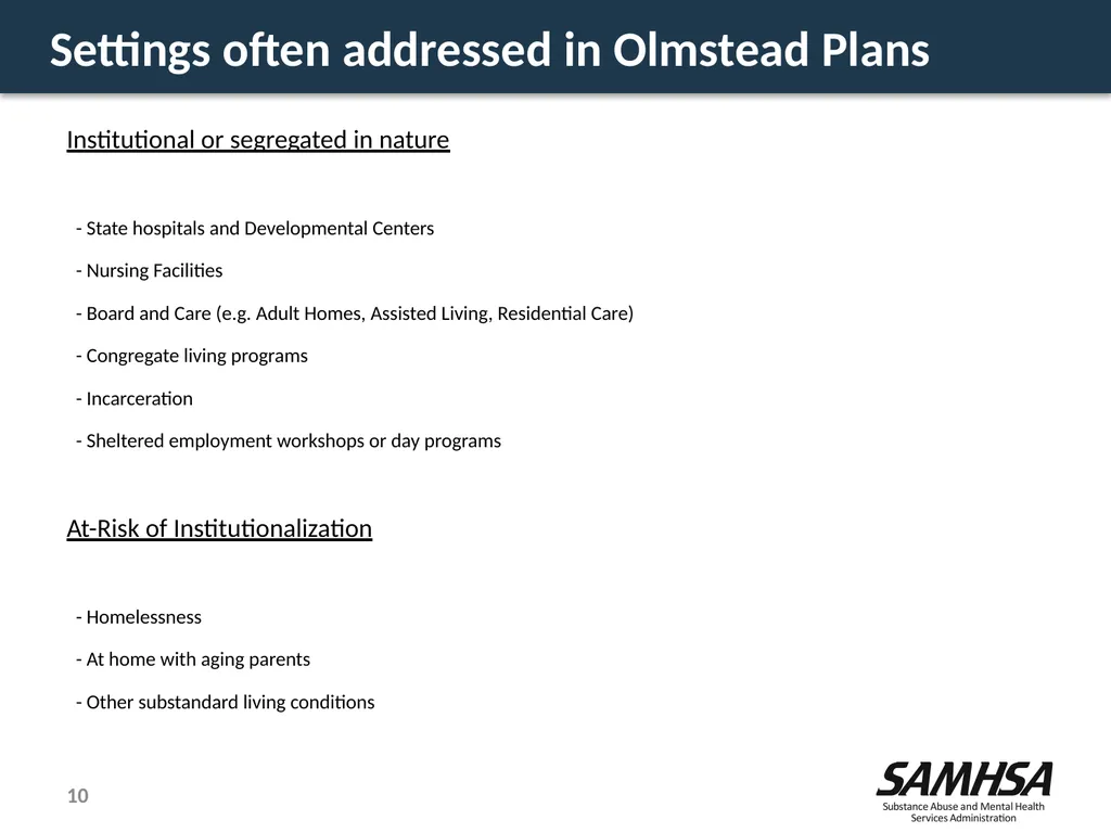 Olmstead Planning – Where do we stand? Kevin - slide 10 of 37