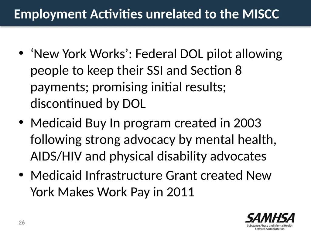 Olmstead Planning – Where do we stand? Kevin - slide 26 of 37