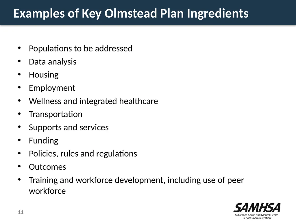 Olmstead Planning – Where do we stand? Kevin - slide 11 of 37