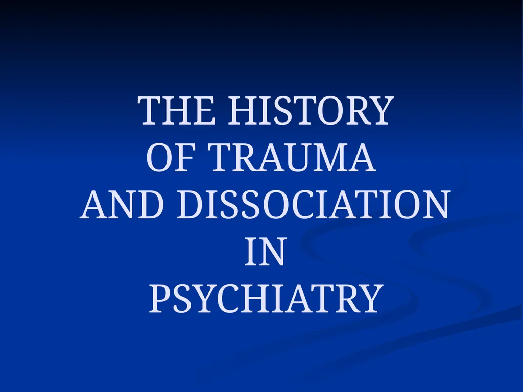DISSOCIATION THEORY, NEUROPLASTICITY AND THE - slide 33 of 98