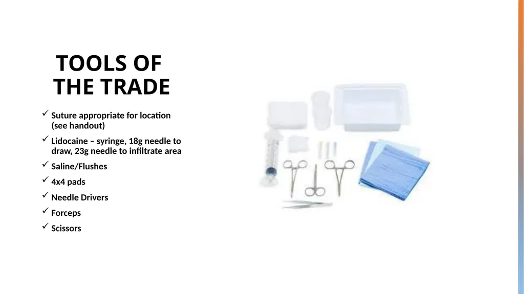 Laceration and Wound care 101 Dr. Amy Sikes - slide 9 of 18