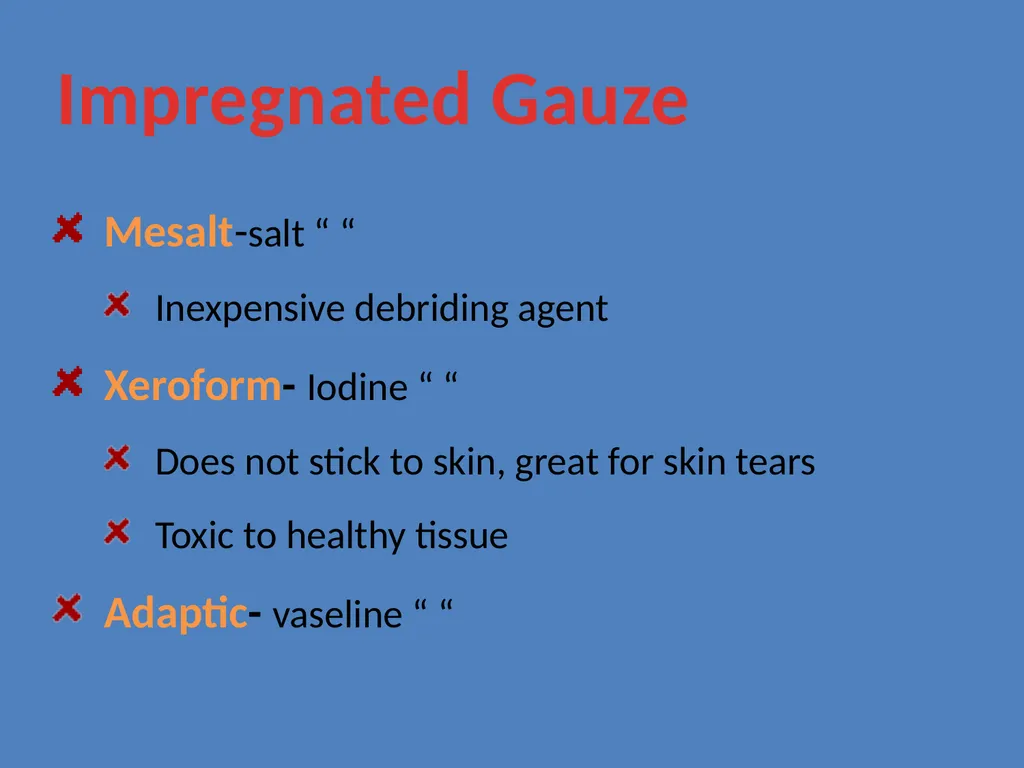 Practical Wound Care Strategies Created by L. - slide 27 of 50