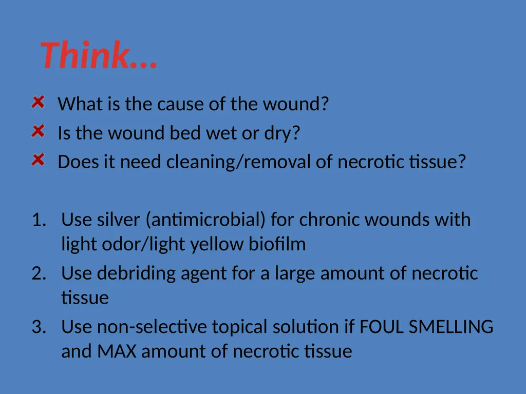 Practical Wound Care Strategies Created by L. - slide 31 of 50