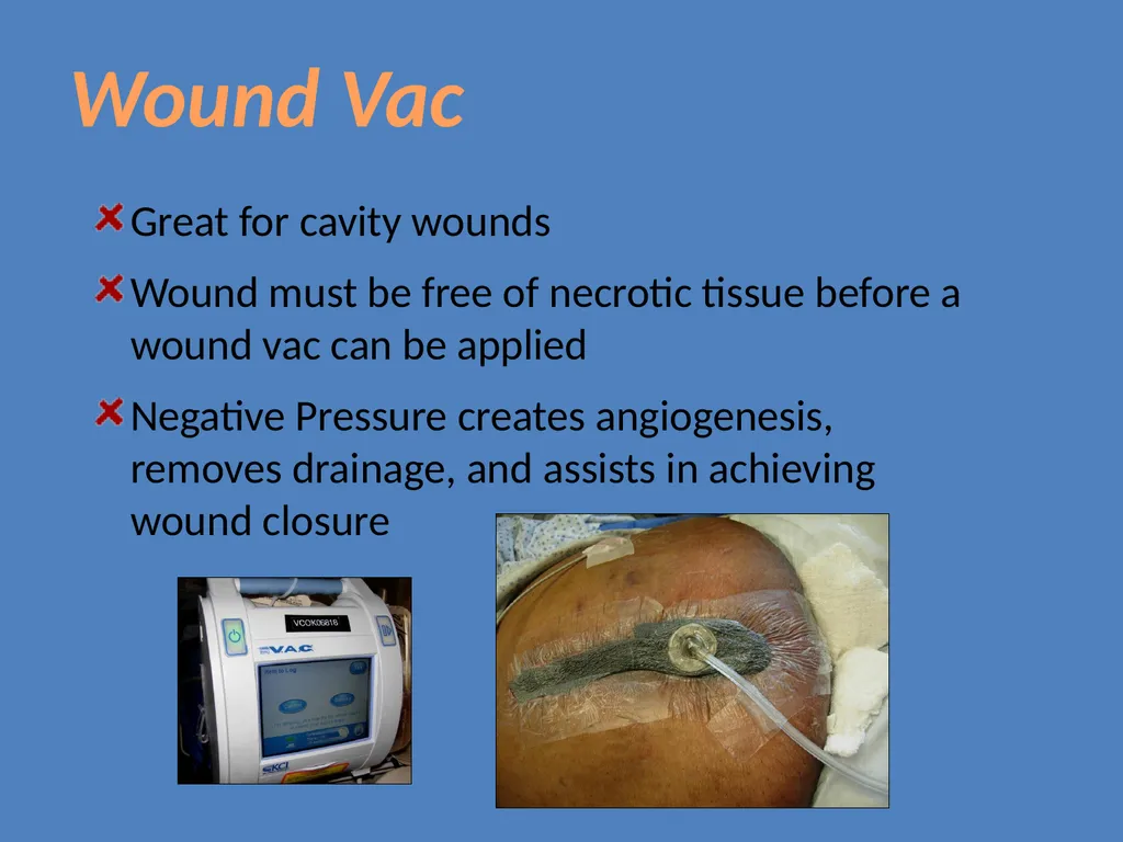 Practical Wound Care Strategies Created by L. - slide 12 of 50