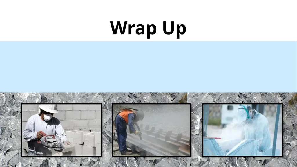Respirable Crystalline Silica Employee Safety - slide 25 of 31