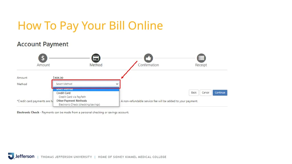 PAYING YOUR BILL AT THOMAS JEFFERSON UNIVERSITY - slide 10 of 26