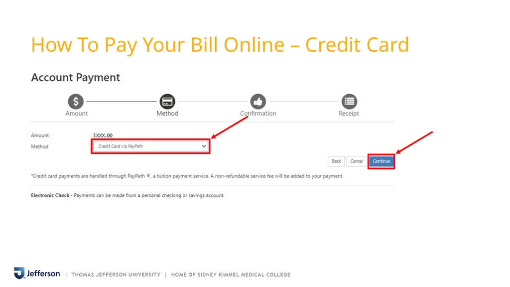 PAYING YOUR BILL AT THOMAS JEFFERSON UNIVERSITY - slide 11 of 26