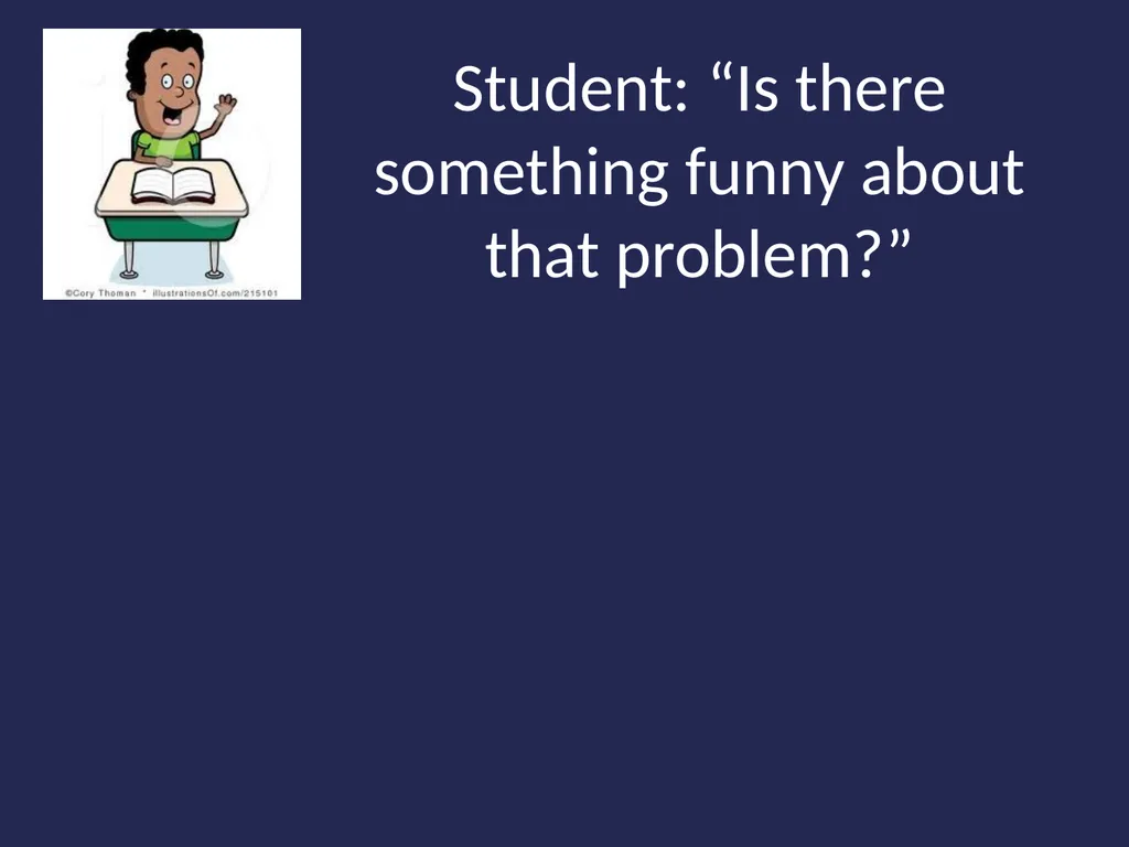 Math 340L - CS What’s this all about? What Shall - slide 34 of 55