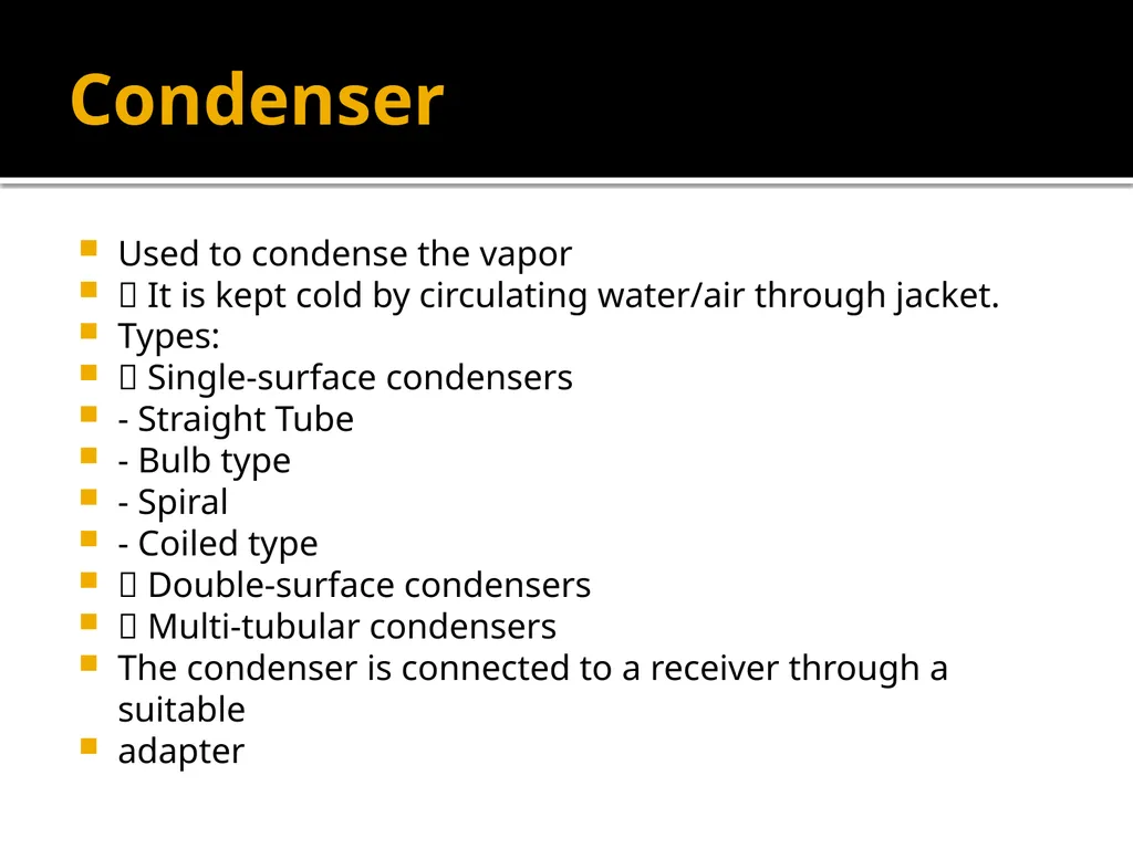 Distillation equipments Dr. Garima Joshi Assistant - slide 3 of 10