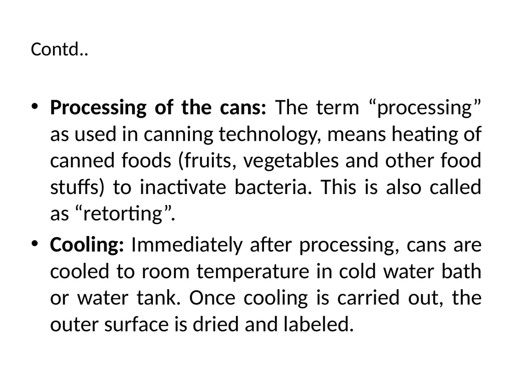 CANNING AND OTHER METHODS OF THERMAL PROCESSING - slide 5 of 8
