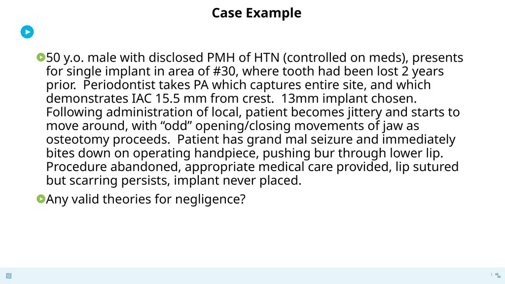 Disasters in Dentistry What to do when the - slide 46 of 48
