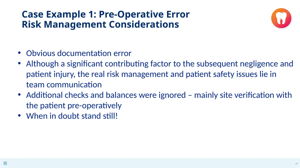 Disasters in Dentistry What to do when the - slide 17 of 48