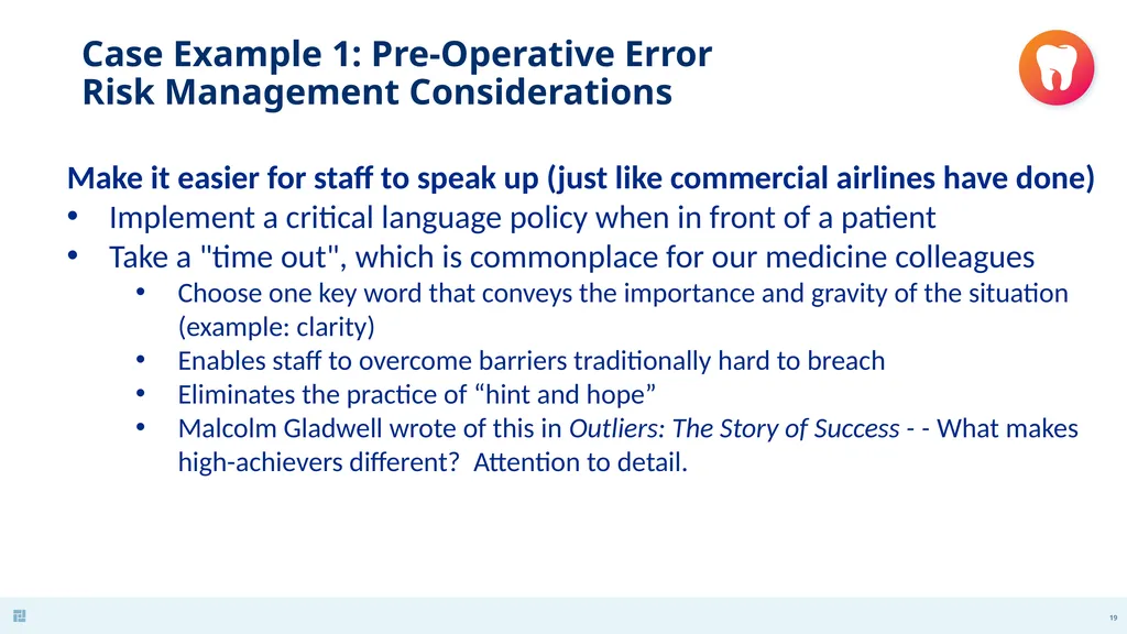 Disasters in Dentistry What to do when the - slide 19 of 48