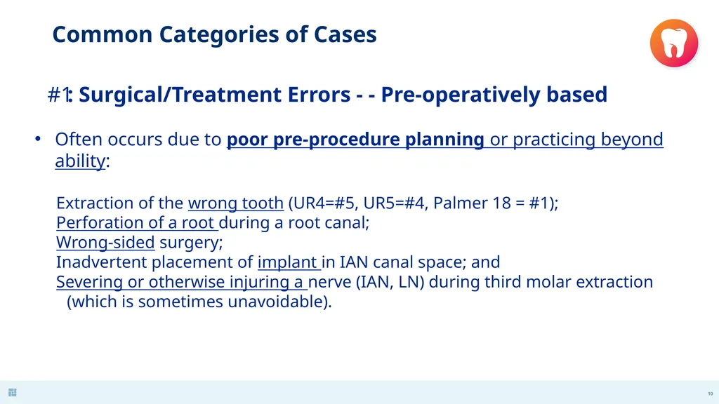 Disasters in Dentistry What to do when the - slide 10 of 48