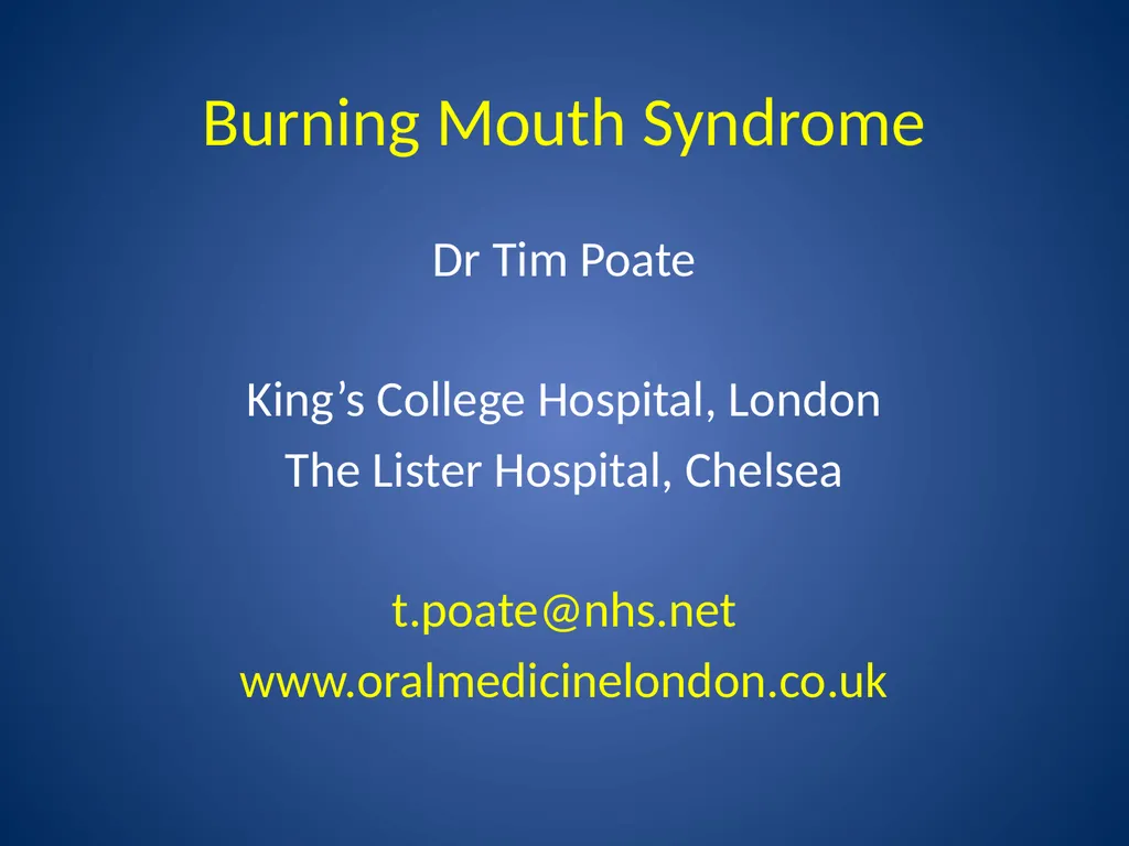 Burning Mouth Syndrome - a frequently unrecognised - slide 26 of 26