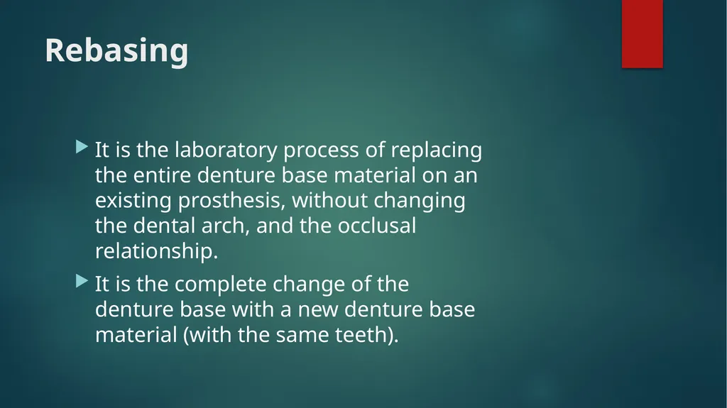 Relining and Rebasing: Relining: It is the - slide 3 of 21