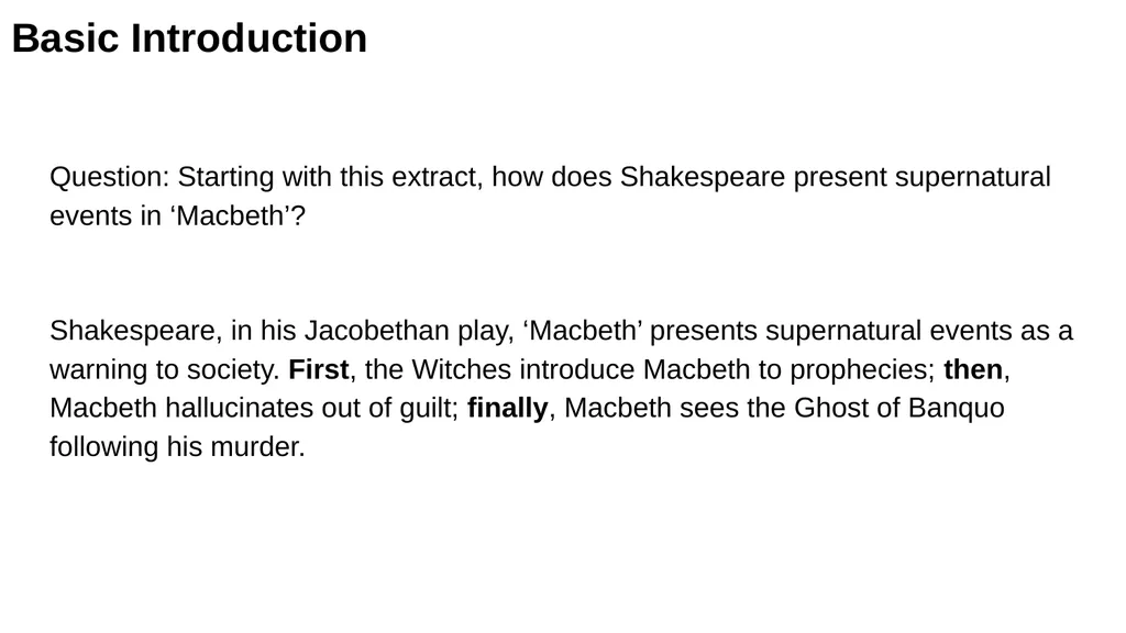 Macbeth: The Supernatural Question: Starting with - slide 6 of 19