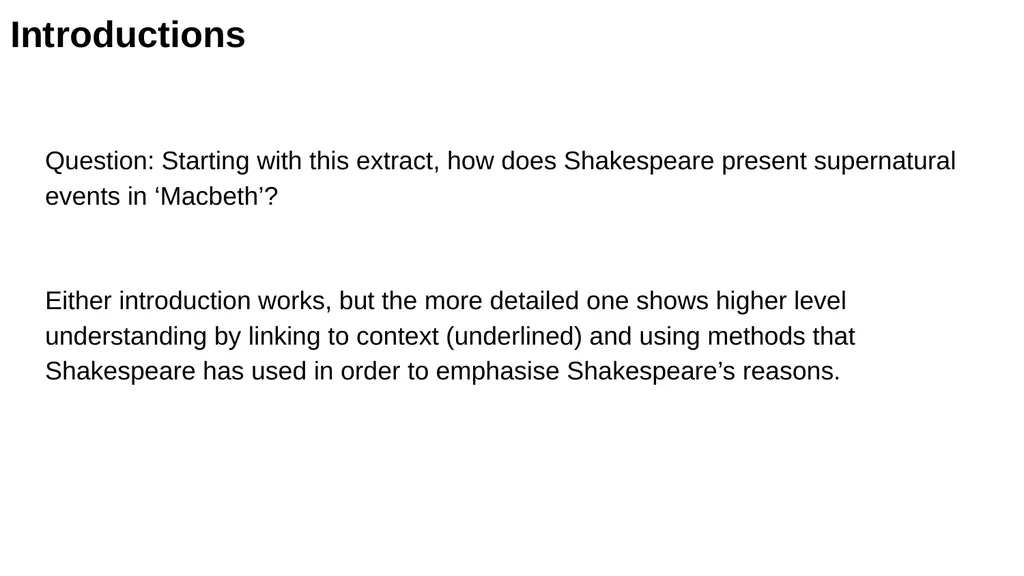 Macbeth: The Supernatural Question: Starting with - slide 8 of 19