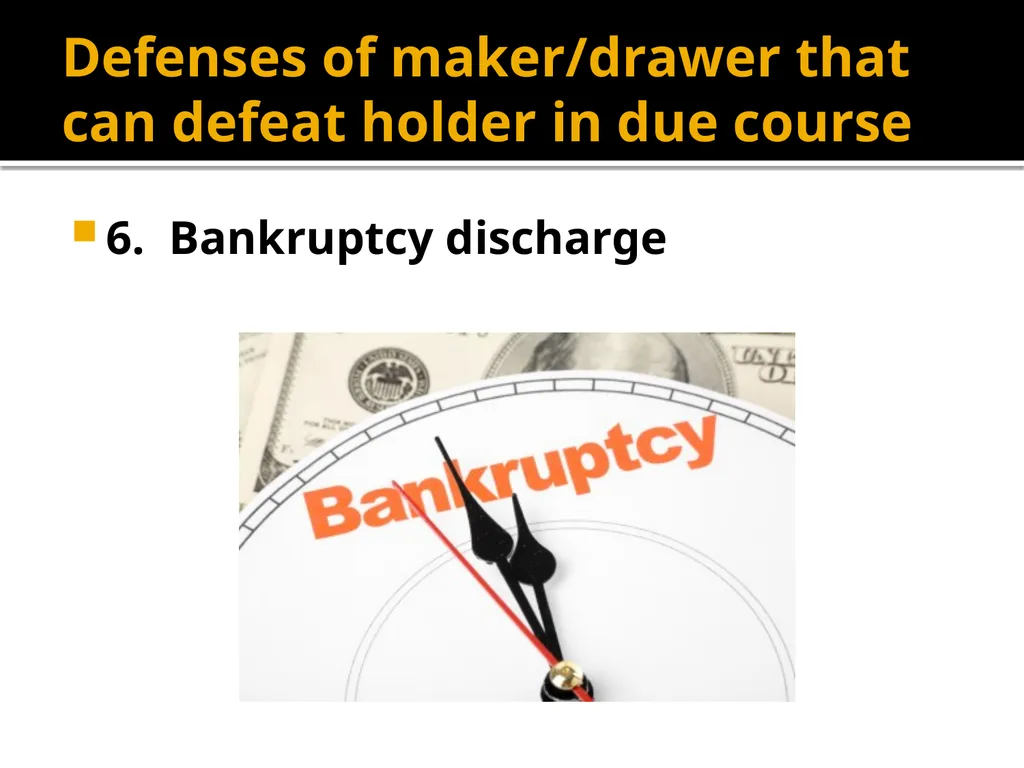 Holders in Due Course Holders in Due Course - slide 46 of 65