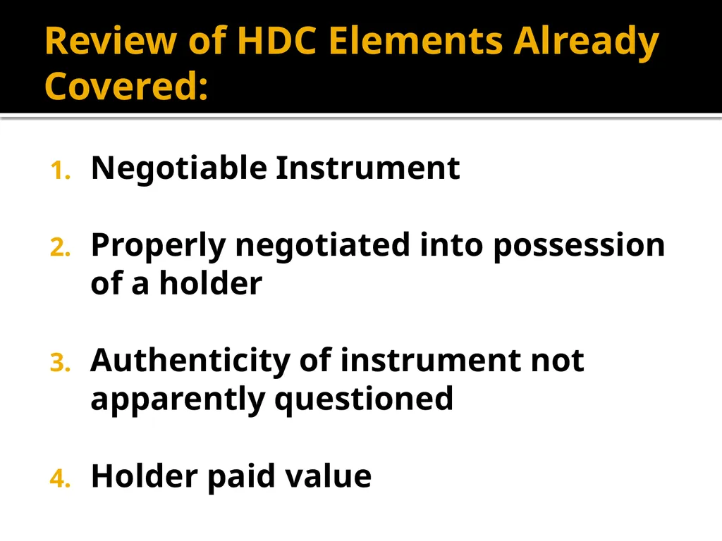 Holders in Due Course Holders in Due Course - slide 8 of 65