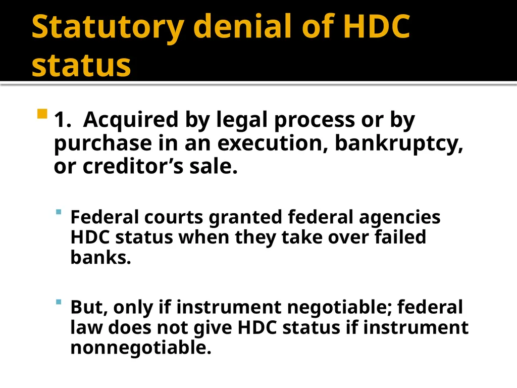 Holders in Due Course Holders in Due Course - slide 62 of 65