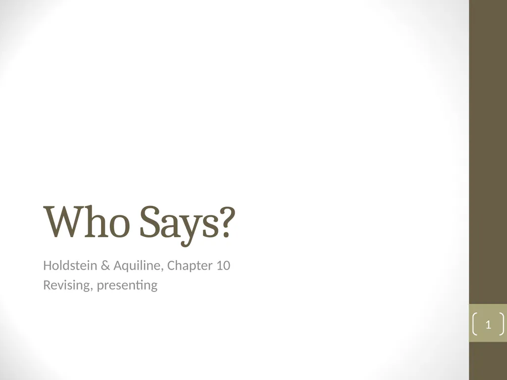 Who Says? Holdstein & Aquiline, Chapter 10 - slide 1 of 6