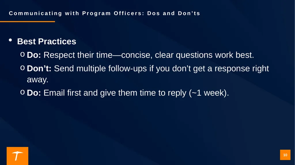 Contacting a Program Officer: Best Practices for - slide 10 of 19