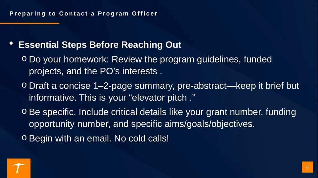 Contacting a Program Officer: Best Practices for - slide 6 of 19