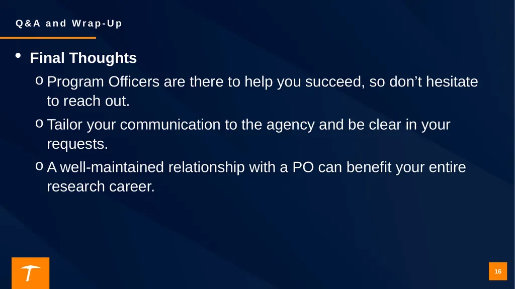 Contacting a Program Officer: Best Practices for - slide 16 of 19