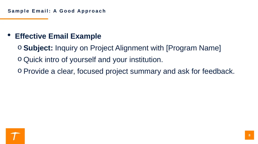 Contacting a Program Officer: Best Practices for - slide 8 of 19