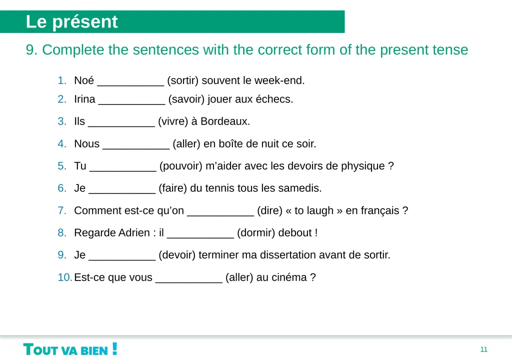 Grammaire Unité 1 : Bonjour, je me présente • Le - slide 11 of 20