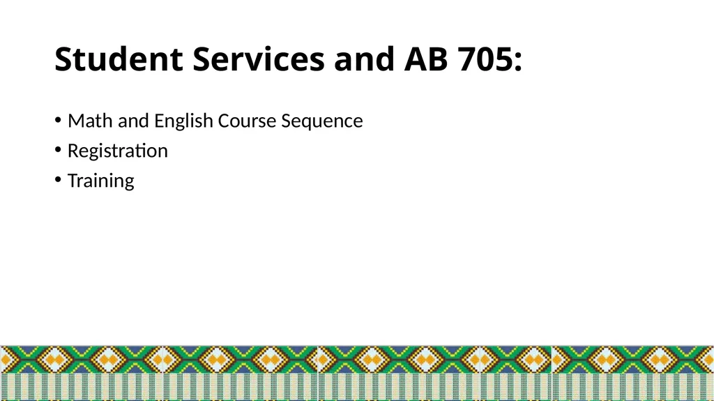 District Wide Mtg. AB 705 Implementation March 19, - slide 2 of 8