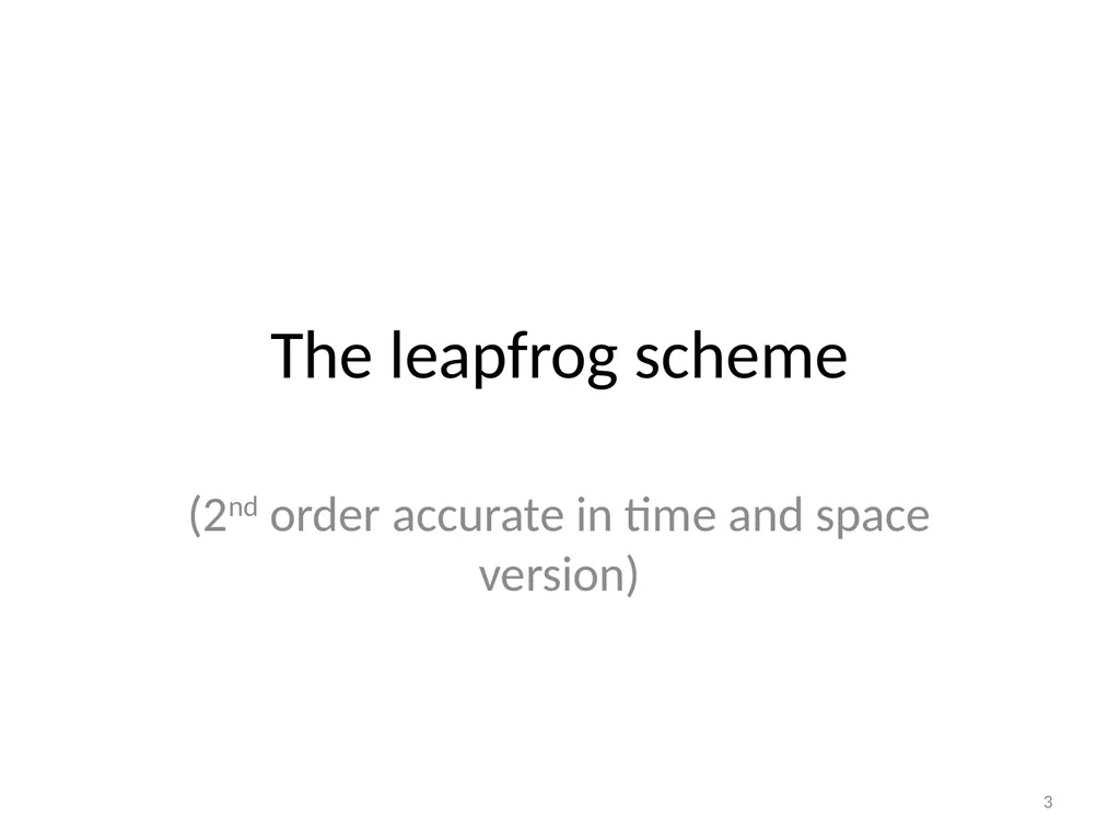 Model Task #0B: Leapfrog (LF) and Runge-Kutta (RK) - slide 3 of 27