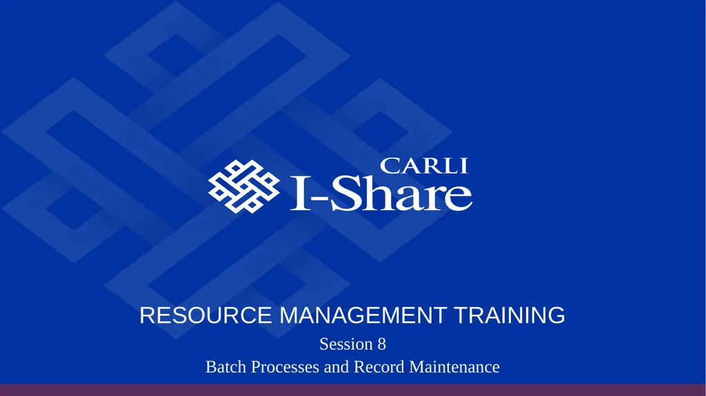 Resource Management Training Session 8 Batch - slide 1 of 30