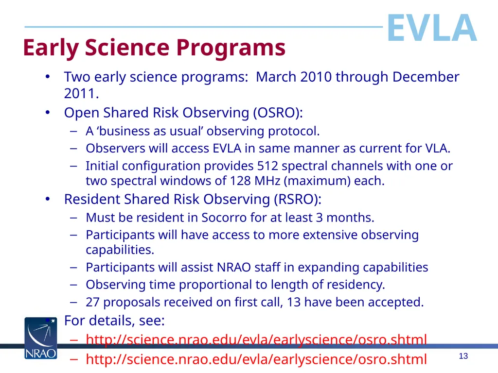 The Expanded Very Large Array Rick Perley National - slide 13 of 15