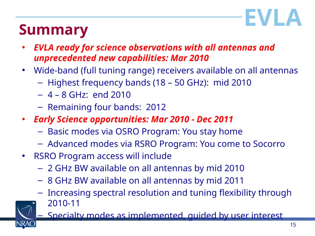 The Expanded Very Large Array Rick Perley National - slide 15 of 15