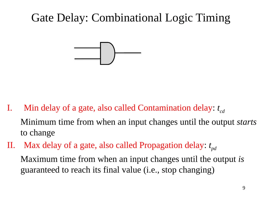CSE 140: Components and Design Techniques for - slide 9 of 46