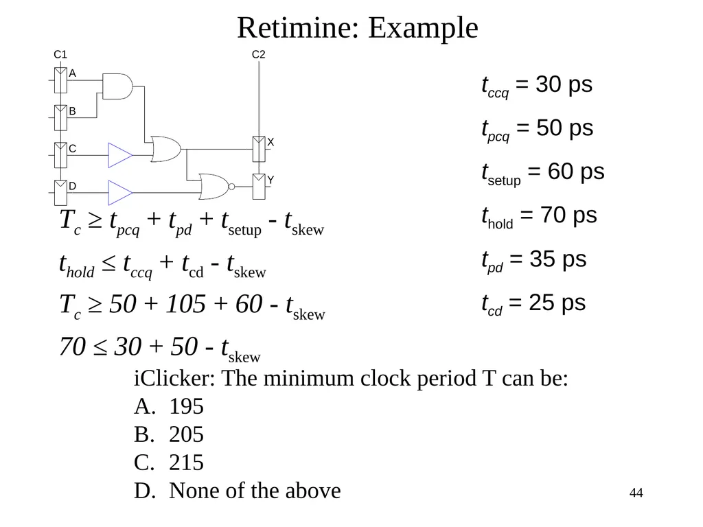 CSE 140: Components and Design Techniques for - slide 44 of 46