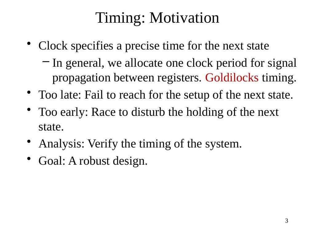 CSE 140: Components and Design Techniques for - slide 3 of 46